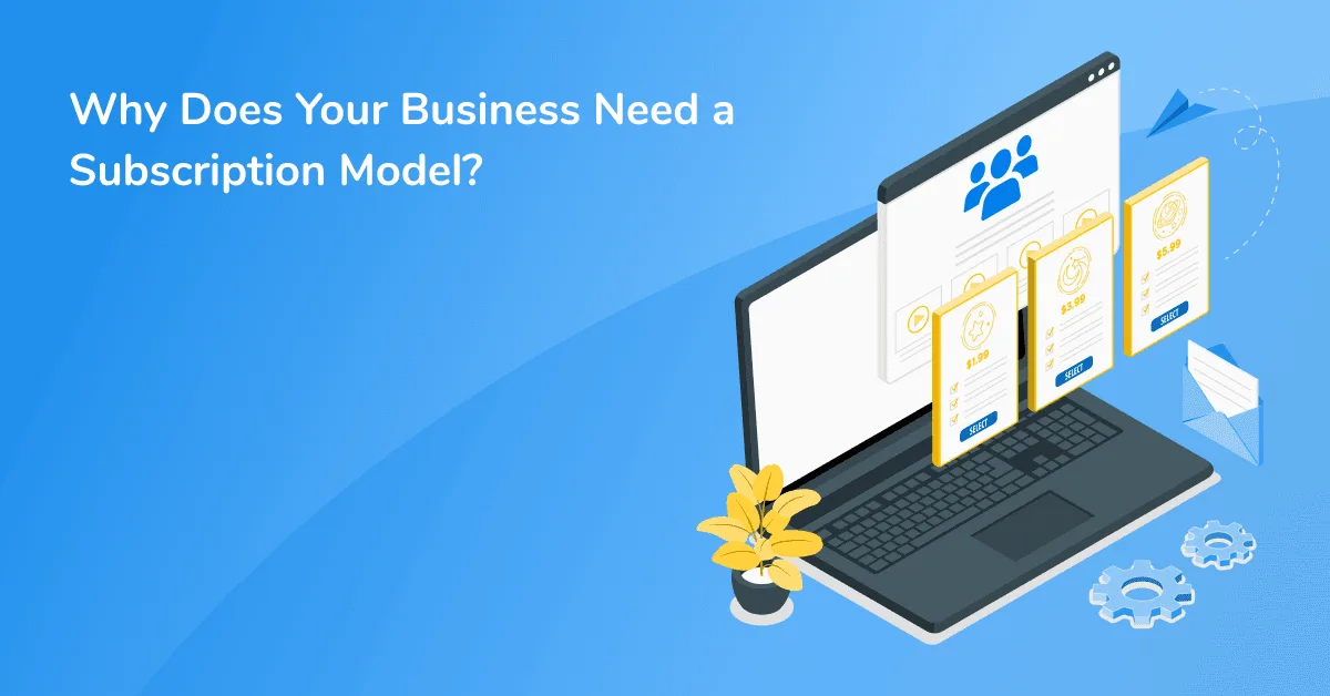 Subscription Model